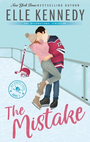 Off-Campus: The Mistake by Elle Kennedy - Book 2