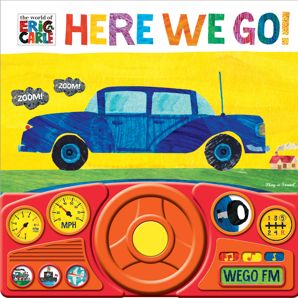Here We Go! by Eric Carle - Book