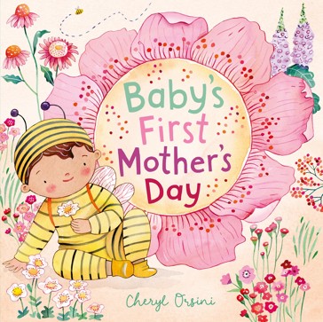 Baby's First Mother's Day by Cheryl Orsini - Book