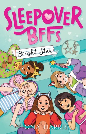 Sleepover BFFs: Bright Star by Fiona Harris - Book