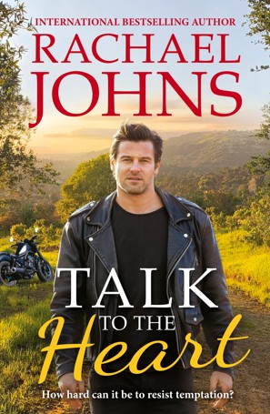 Talk To The Heart - Rachael Johns