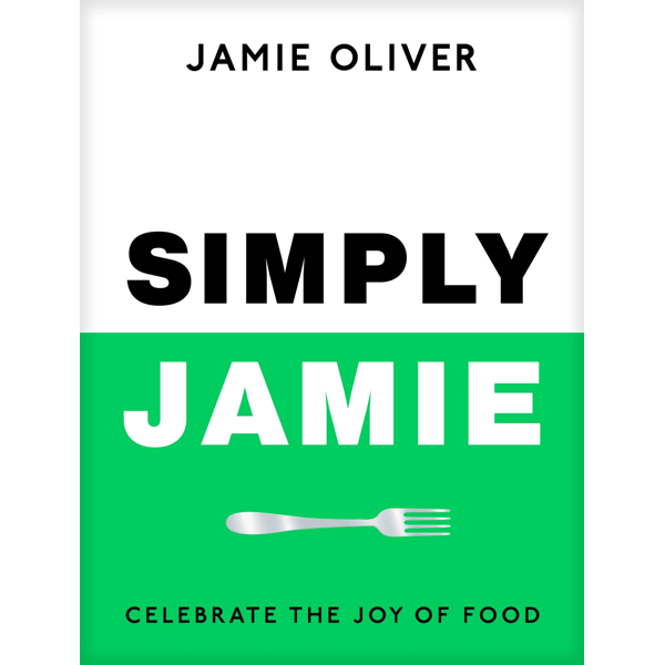 Simply Jamie by Jamie Oliver - Book