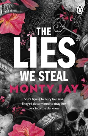 The Lies We Steal by Monty Jay - Book
