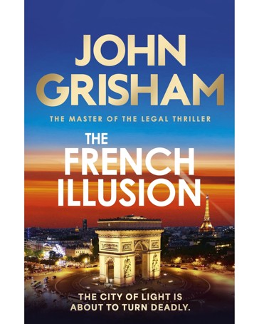 French Illusion by John Grisham - Book