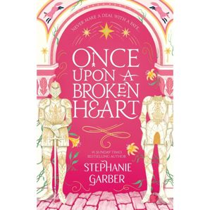 Once Upon A Broken Heart - Stephanie Garber product image