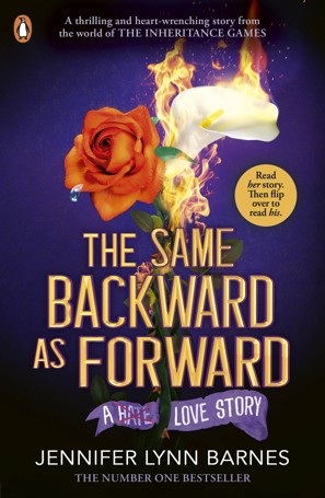 The Same Backward As Forward: A Love Story by Jennifer Lynn Barnes - Book