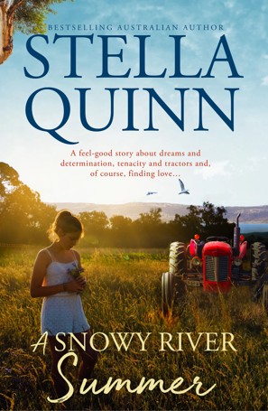 A Snowy River Summer by Stella Quinn - Book
