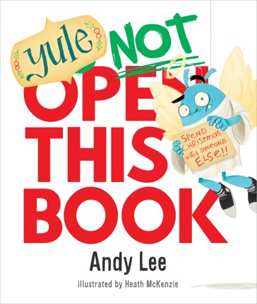 Yule Not Open This Book (Christmas) - Andy Lee
