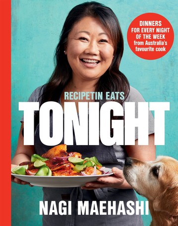 RecipeTin Eats: Tonight by Nagi Maehashi - Book
