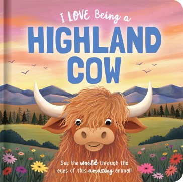 I Love Being a Highland Cow - Book