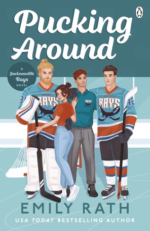 Jacksonville Rays: Pucking Around - Emily Rath