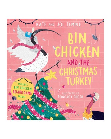 Bin Chicken and the Christmas Turkey by Kate Temple and Jol Temple - Book
