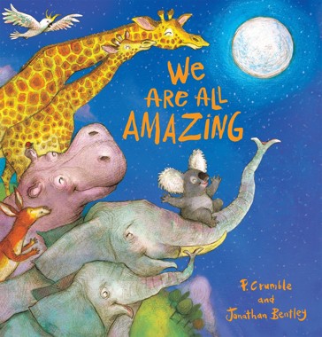 We Are All Amazing by P. Crumble - Book