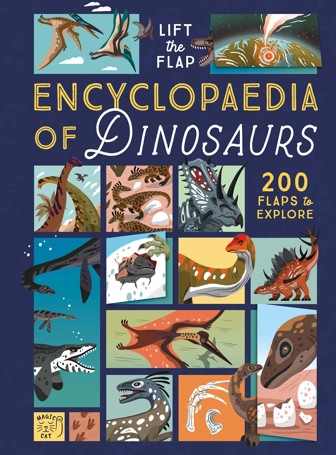 Lift-the-Flap Encyclopaedia of Dinosaurs: 200 Flaps to Explore - Book