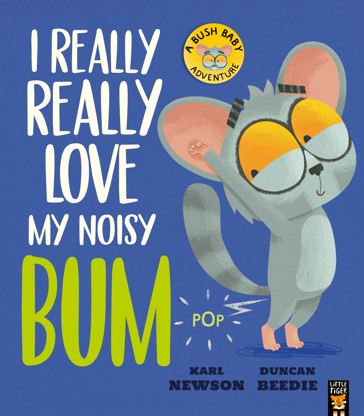I Really Really Love my Noisy Bum by Karl Newson - Book