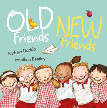 Old Friends New Friends - Andrew Daddo/Jonathan Bentley