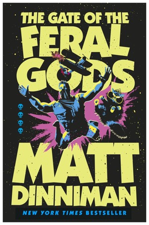 Dungeon Crawler Carl: The Gate of the Feral Gods by Matt Dinniman - Book 4