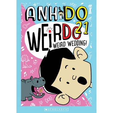 Weird Wedding! (Weirdo 21) - Anh Do