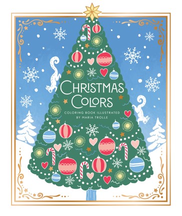 Christmas Colors Coloring Book by Maria Trolle - Book