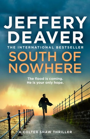 South of Nowhere by Jeffery Deaver - Book