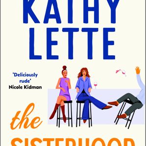 The Sisterhood Rules by Kathy Lette - Book product image