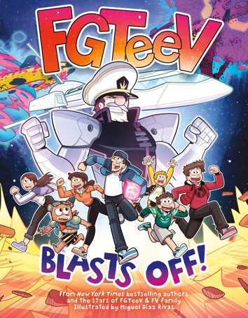 FGTeeV: Blasts Off! by Miguel Diaz Rivas - Book