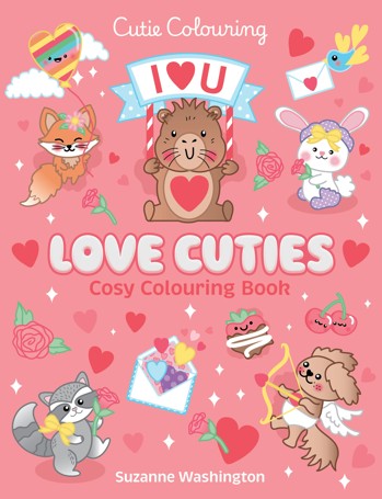 Cutie Colouring: Love Cuties Cosy Colouring Book by Suzanne Washington - Book