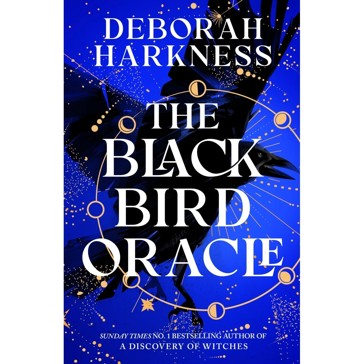 The Black Bird Oracle by Deborah Harkness - Book