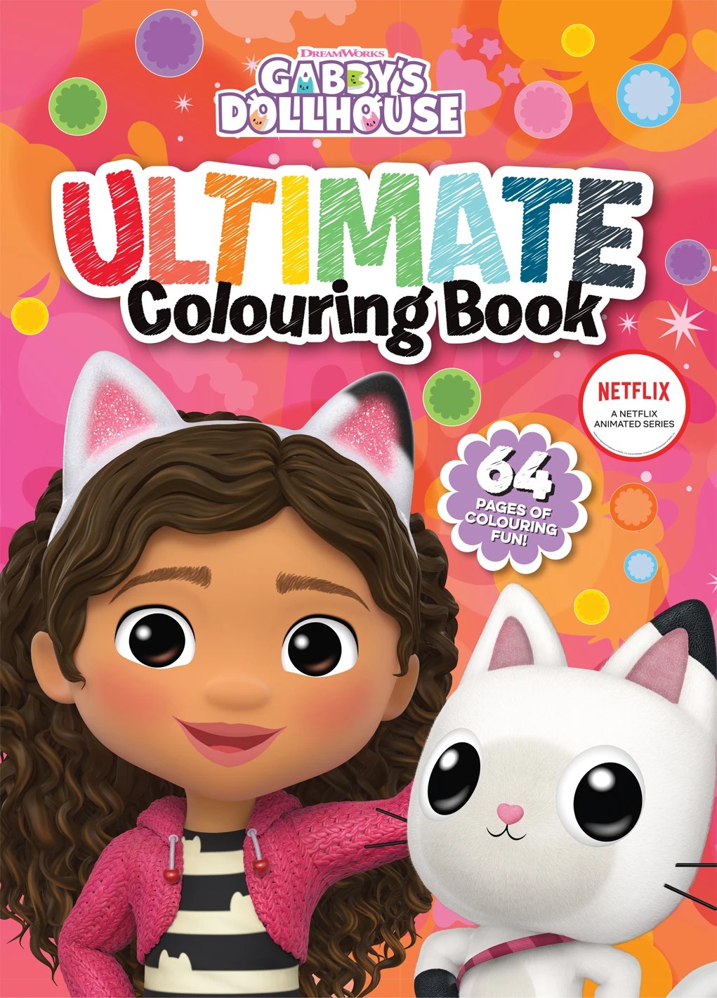 Gabby's Dollhouse: Ultimate Colouring Book 2 of 2
