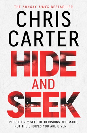 Hide and Seek by Chris Carter - Book