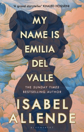 My Name Is Emilia del Valle by Isabel Allende - Book