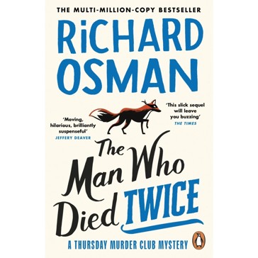 The Man Who Died Twice - Richard Osman