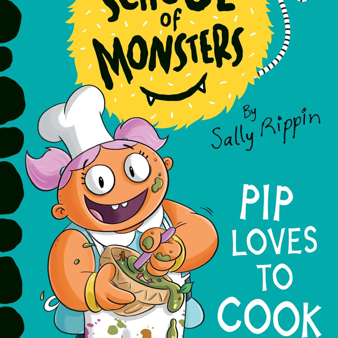 School Of Monsters Pip Loves To Cook Sally Rippin Target Australia