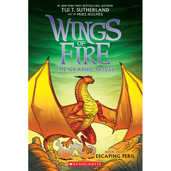 Wings of Fire The Graphic Novel: Escaping Peril by Tui T. Sutherland - Book 8