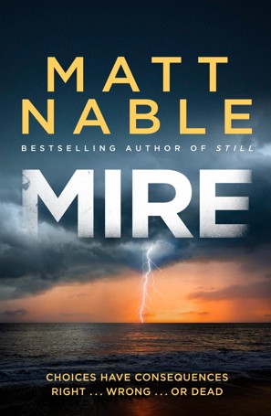 Mire by Matt Nable - Book