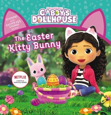 The Easter Kitty Bunny (Gabby's Dollhouse: Deluxe Storybook)