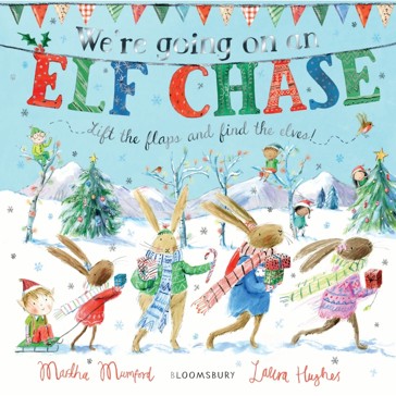 We're Going on an Elf Chase by Martha Mumford - Book