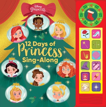 Disney Princess 12 Days Of Christmas Sing-Along 13 Button Sound Book